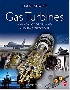 GAS TURBINES: A HANDBOOK OF AIR, LAND & SEA APPLICATIONS 2/E 2014 - 0124104614